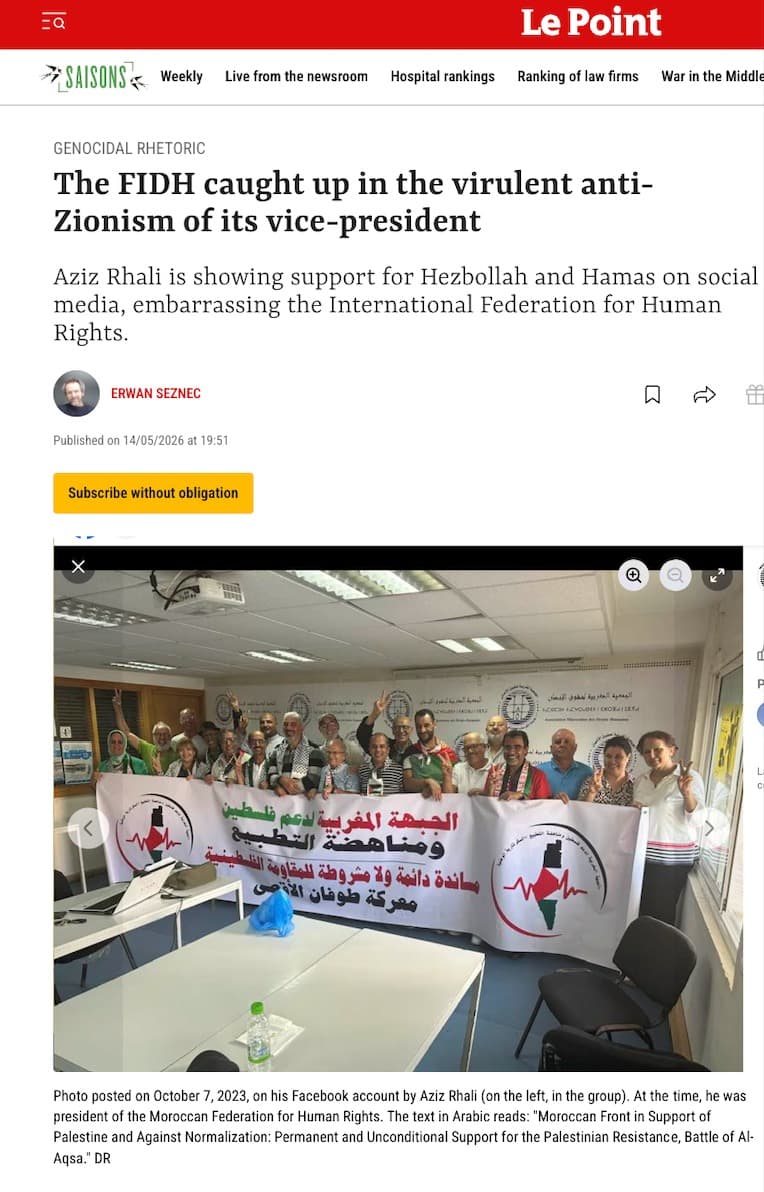 THE FIDH CAUGHT UP IN THE VIRULENT ANTI-ZIONISM OF ITS VICE-PRESIDENT, Le Point, May 2026